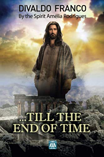 ...Till the End of Time von LEAL Publisher